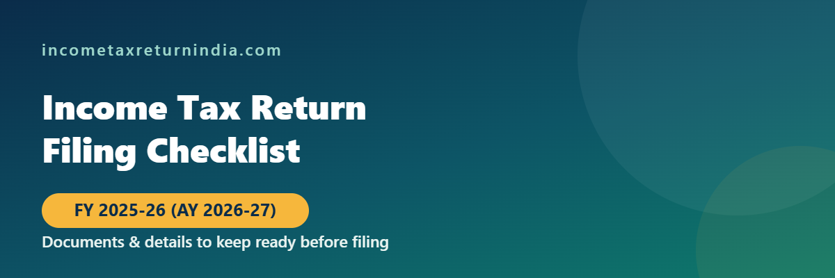 Income tax return filing checklist of documents FY 2025-26