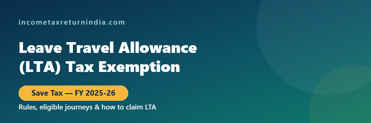 Leave Travel Allowance LTA tax exemption rules and how to claim
