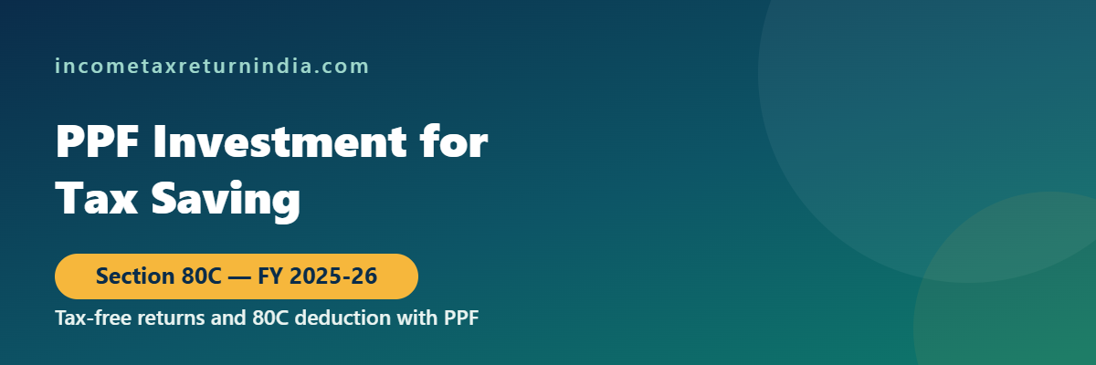 PPF investment for tax saving Section 80C FY 2025-26
