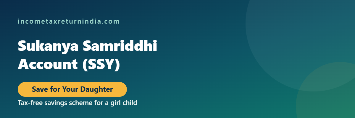 Sukanya Samriddhi Account SSY tax saving scheme for girl child
